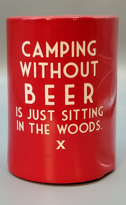 SITTING IN THE WOODS BEER KOOZIE