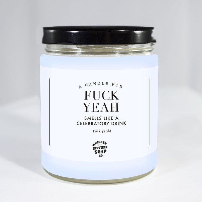 FUCK YEAH- Candle 7oz