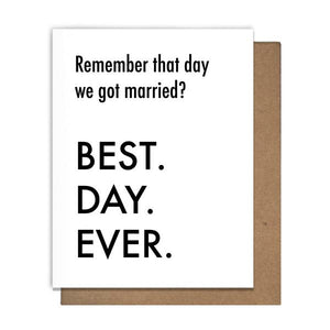 BEST DAY EVER- MARRIED Card